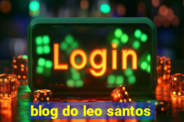 blog do leo santos